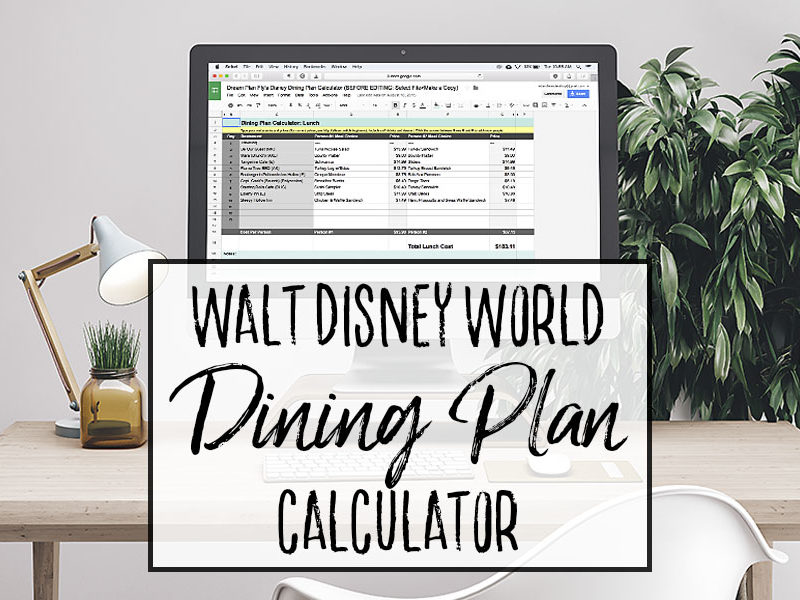 How to Use the Disney Dining Plan Calculator