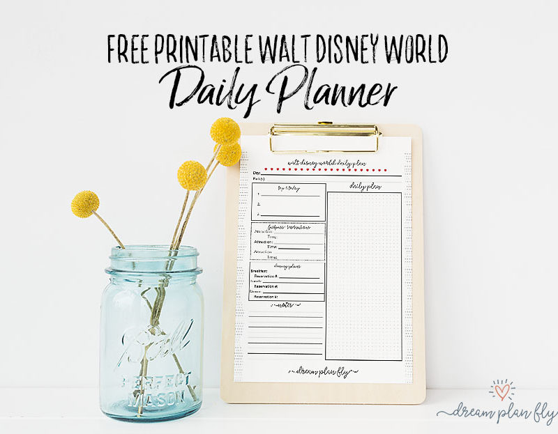Free Printable Daily Planner for Walt Disney World