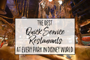 The Best Quick Service Restaurants at Disney World