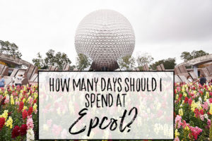 How many days should I spend at Epcot?