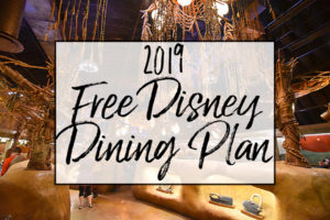 2019 FREE Disney Dining Plan Announced!