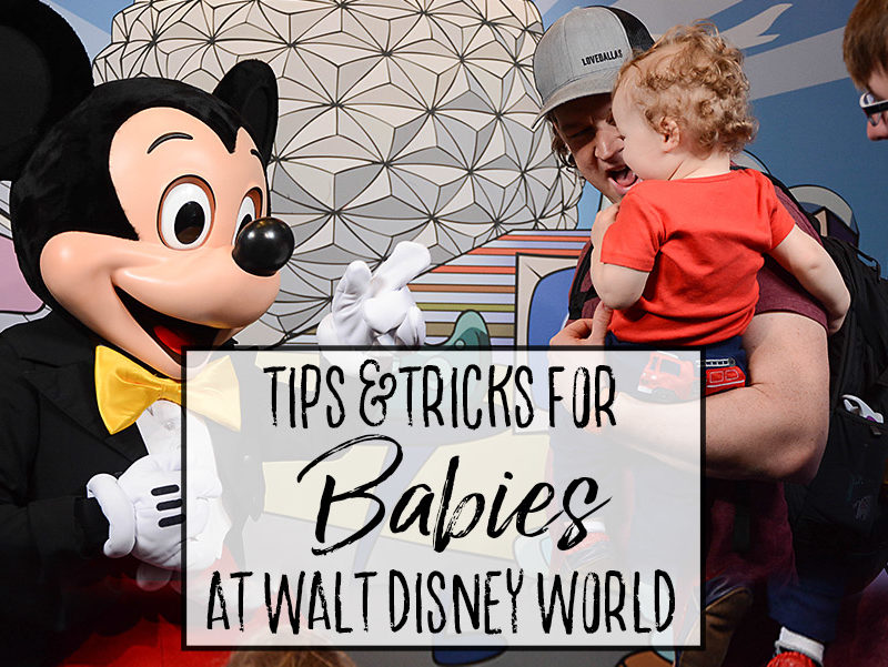 Tips for Visiting Disney World with a Baby